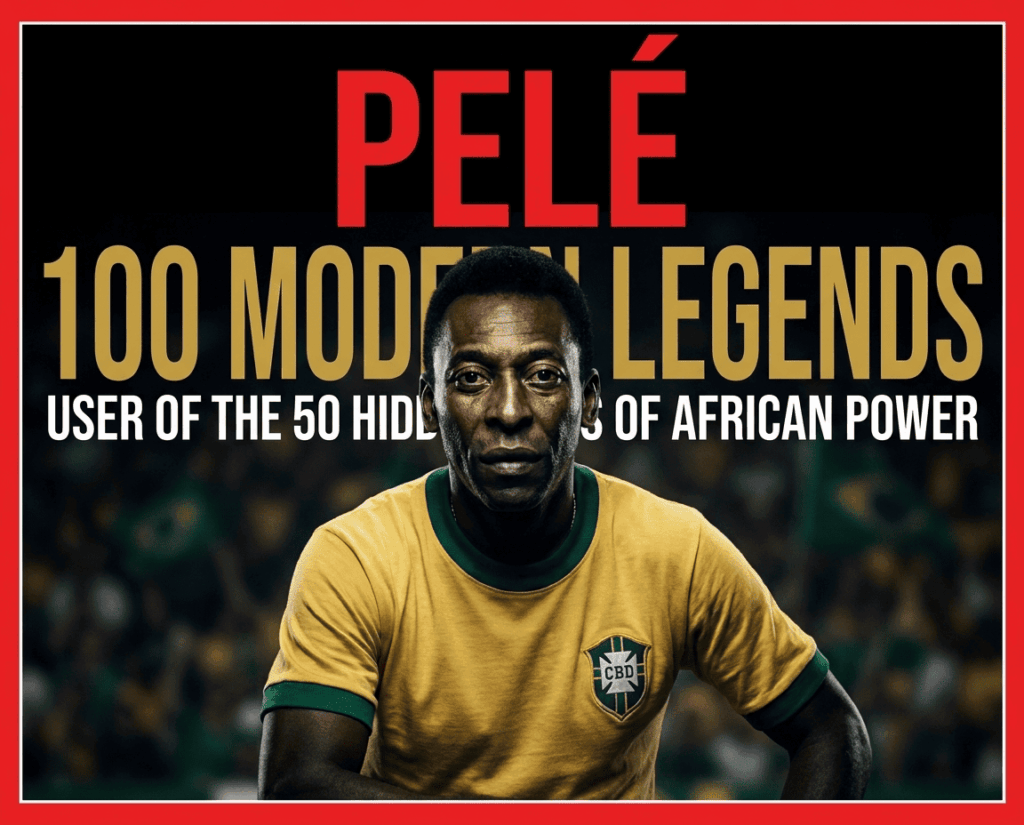 Pelé : 50 hidden laws of african power 7 Pelé : les 50 lois cachées du pouvoir africain révélées 1
