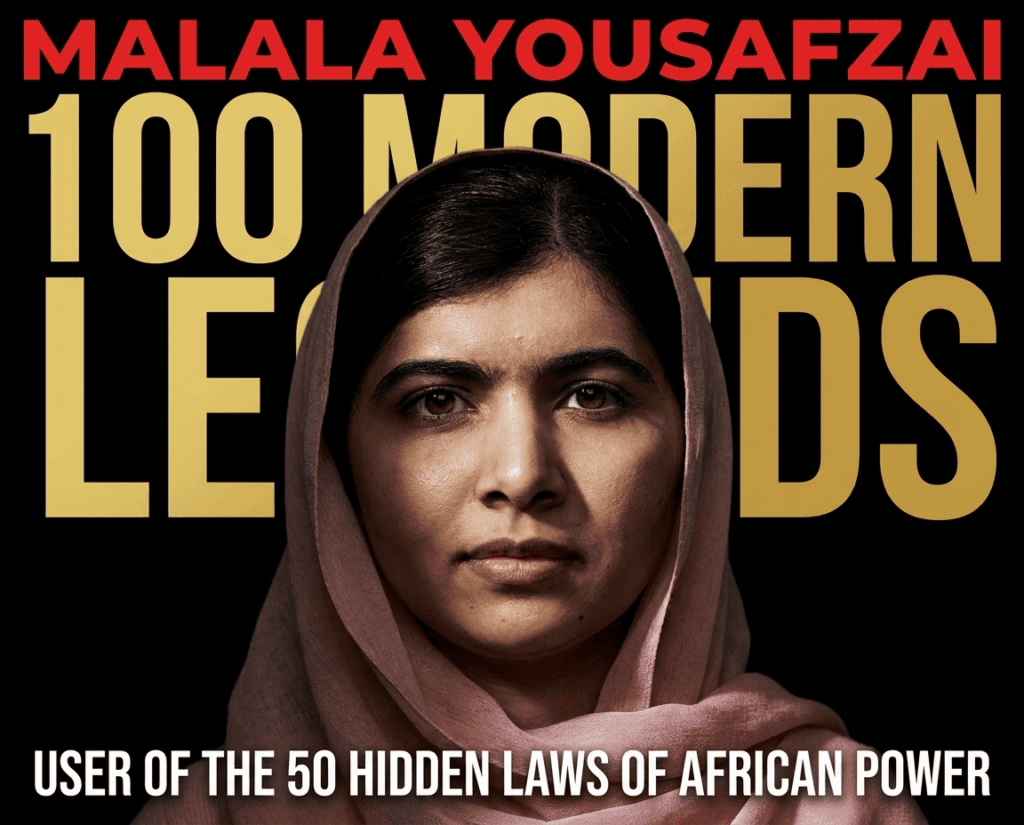 Malala Yousafzai : 50 hidden laws of african power 3 Malala Yousafzai - 50 lois cachées du pouvoir africain
